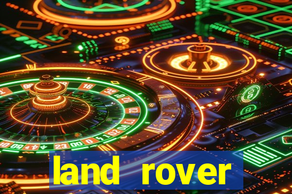land rover plataforma de jogos